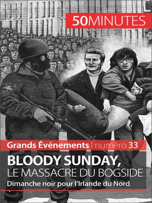 cover image of Bloody Sunday, le massacre du Bogside